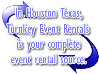 Turn Key Event Rentals in Houston